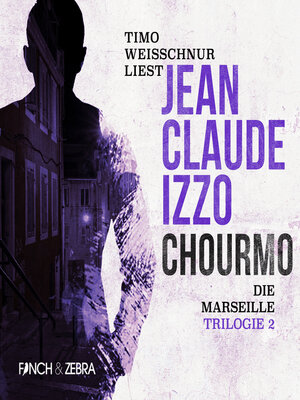 cover image of Chourmo--Marseille-Trilogie, Band 2 (Ungekürzt)